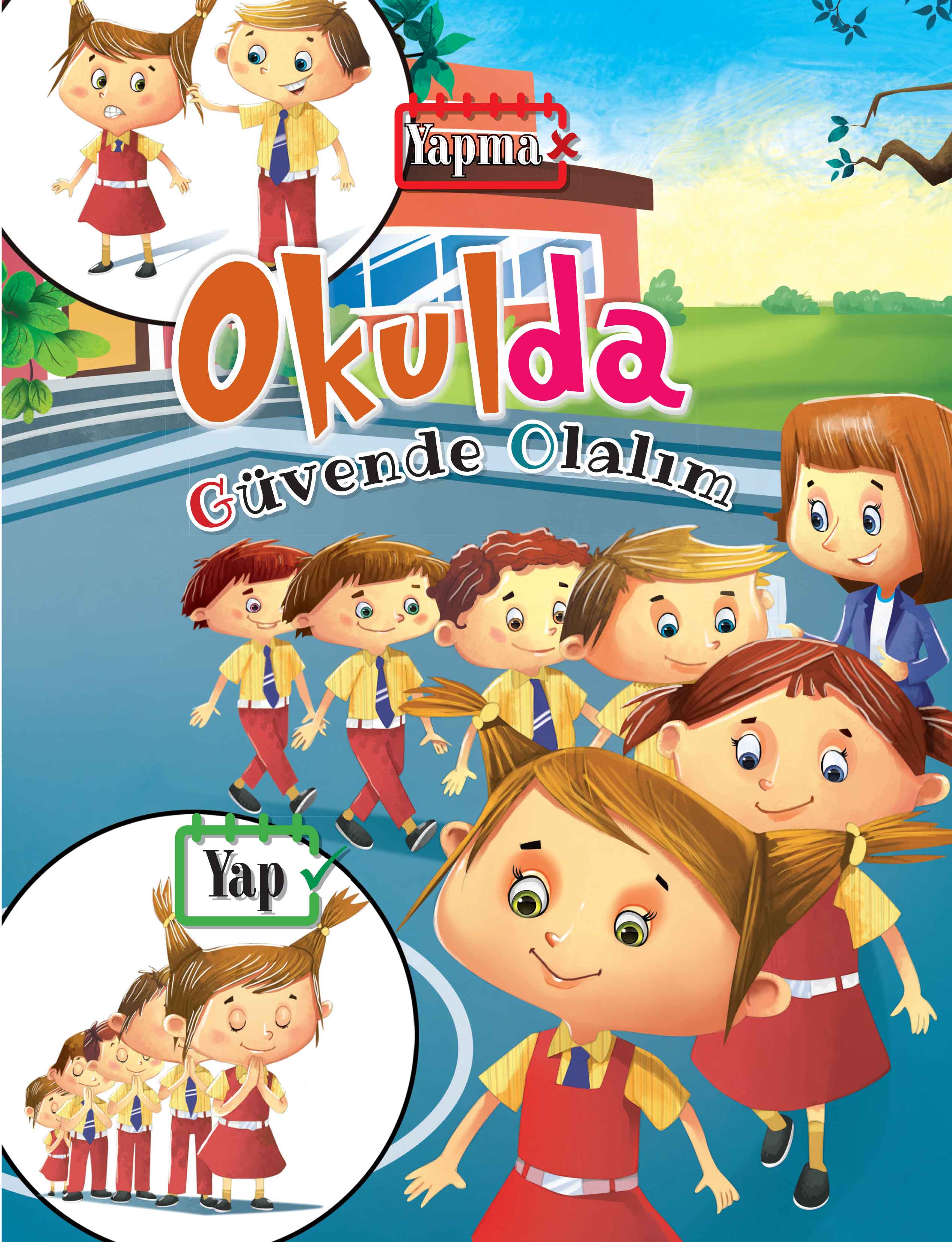 In der Schule – Lasst uns sicher bleiben