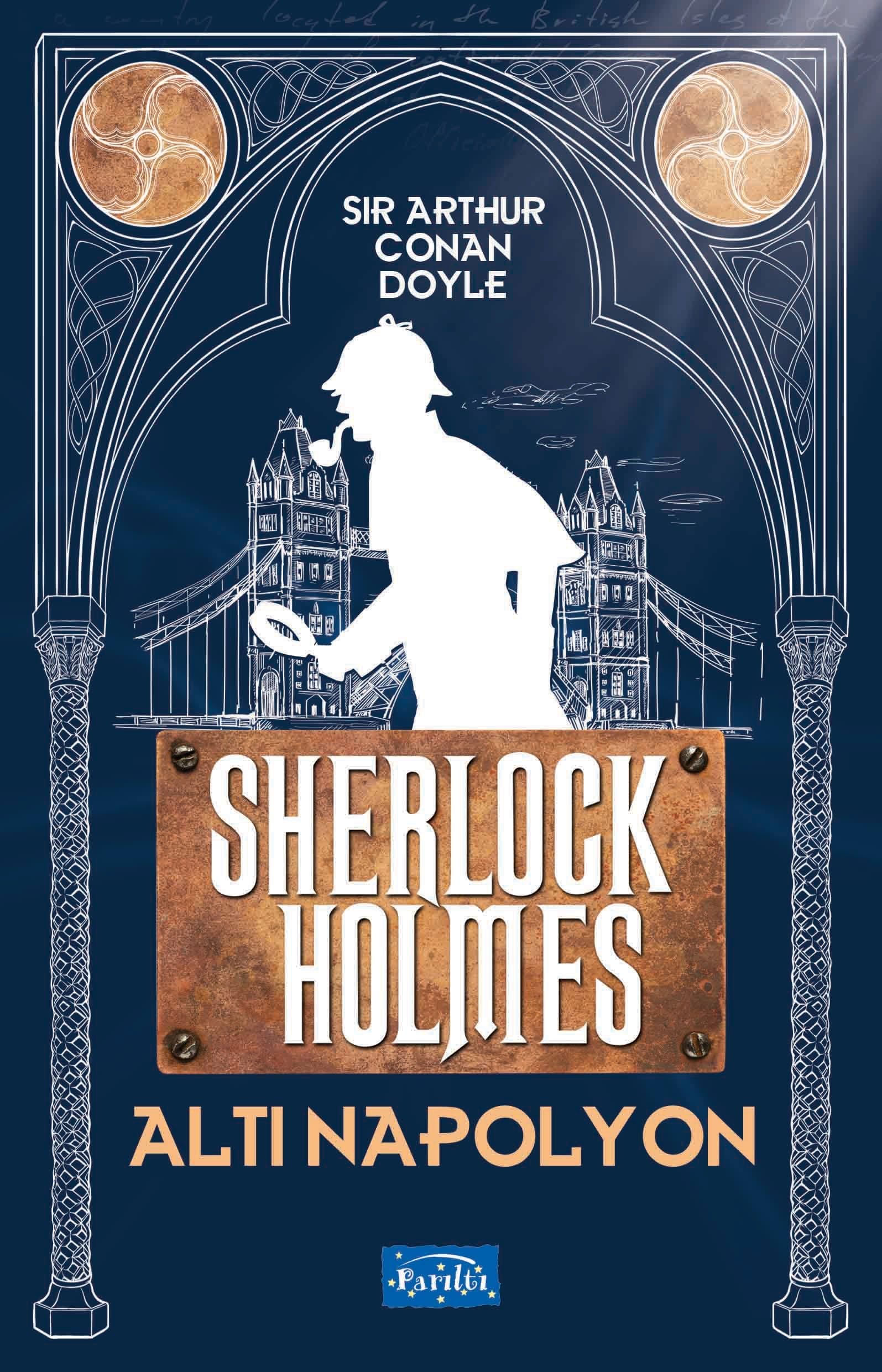 Altı Napolyon - Sherlock Holmes