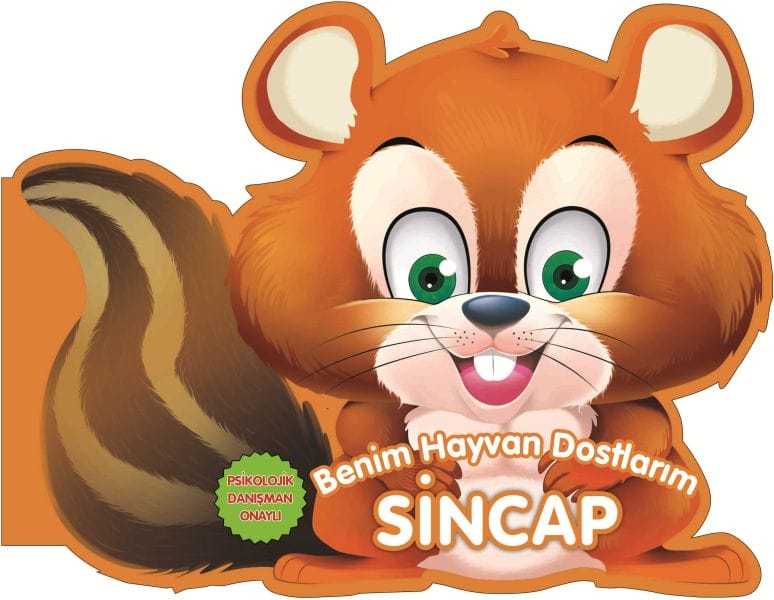 Sincap - Benim Hayvan Dostlarım (Ciltli)