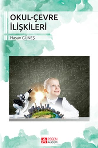 Beziehungen zwischen Schule und Gemeinschaft (Hasan Güneş)