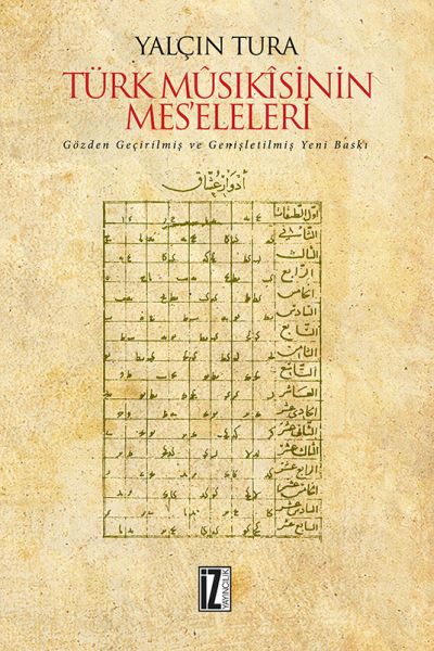 Türk Mûsıkîsinin Mes’eleleri (Ciltli)