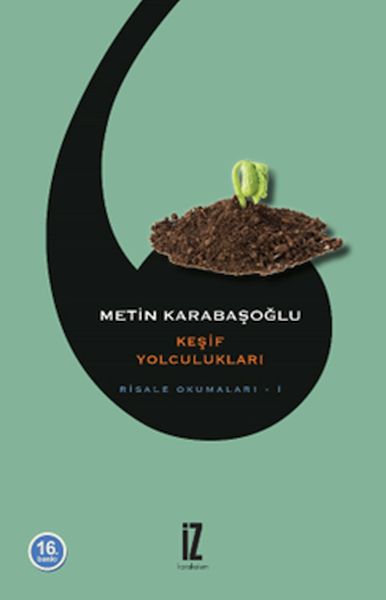 Keşif Yolculukları - Risale Okumaları 1