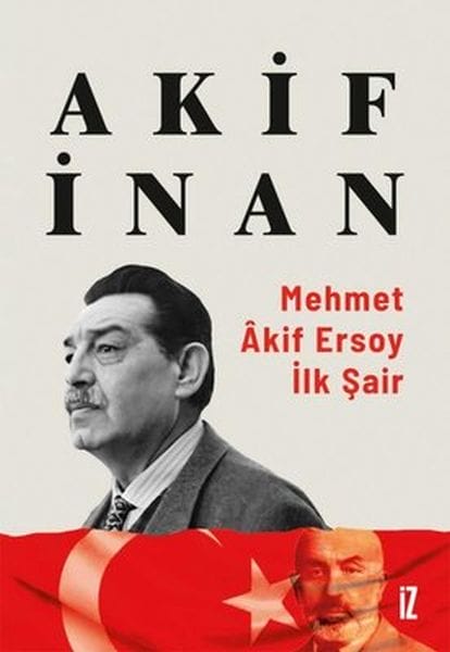 Mehmet Akif Ersoy: Helbestvanê Yekem