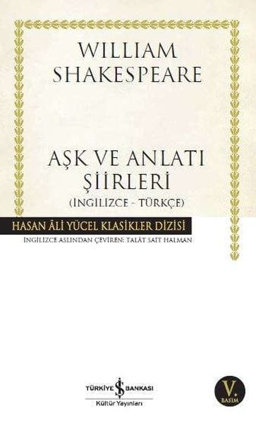 Aşk ve Anlatı Şiirleri - Hasan Ali Yücel Klasikleri
