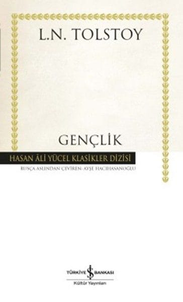 Gençlik - Hasan Ali Yücel Klasikleri (Ciltli)
