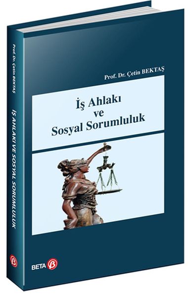 İş Ahlakı ve Sosyal Sorumluluk