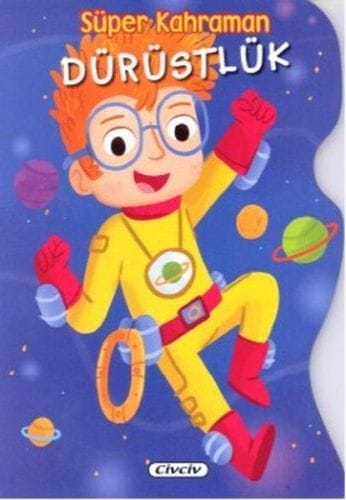 Superheld - Ehrlichkeit