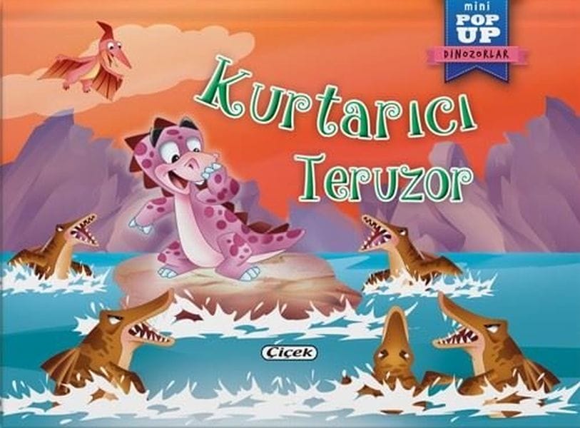 Pop-Up Mini Dinozorlar - Kurtarıcı Teruzor