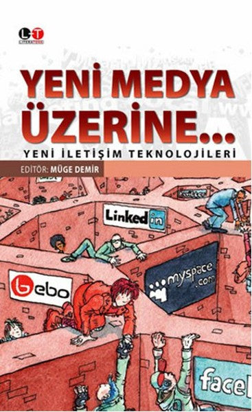 Yeni Medya Üzerine  Yeni İletişim Teknolojileri