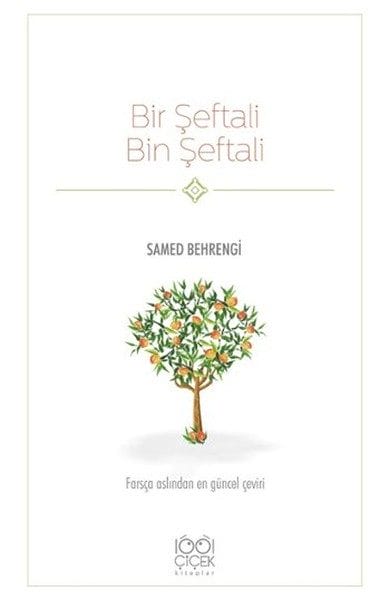 Bir Şeftali Bin Şeftali