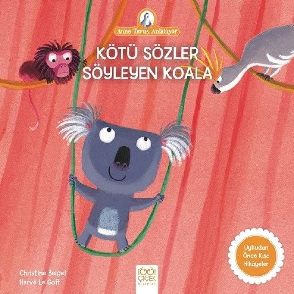 Dayika Mirîşkê Çîrokê Dibêje - Koala Ku Peyvên Xirab Got