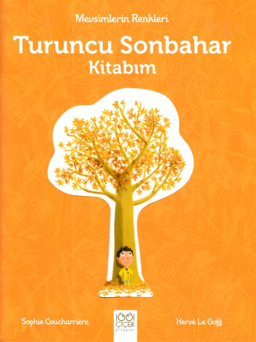 Mevsimlerin Renkleri - Turuncu Sonbahar Kitabım