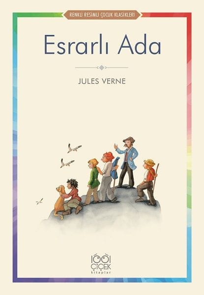 Esrarlı Ada - Renkli Resimli Çocuk Klasikleri