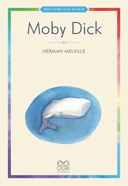 Moby Dick - Klasîkên Zarokan ên Rengîn û Wênekirî