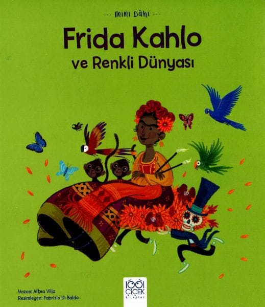 Das Mini-Genie Frida Kahlo und ihre farbenfrohe Welt