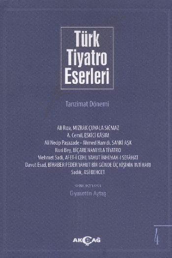 Türkische Theaterwerke 4 / Tanzimat-Periode