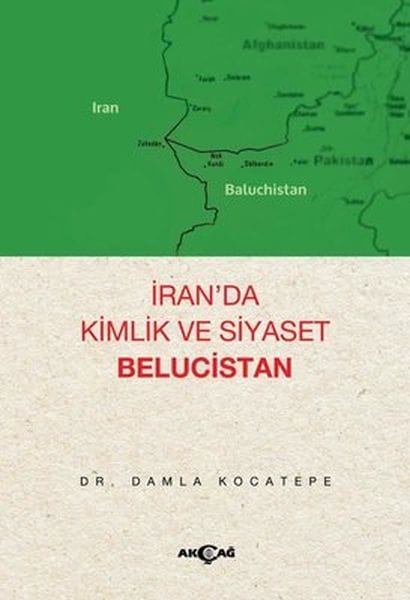 Identität und Politik im Iran: Belutschistan