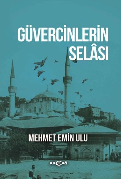 Güvercinlerin Selası