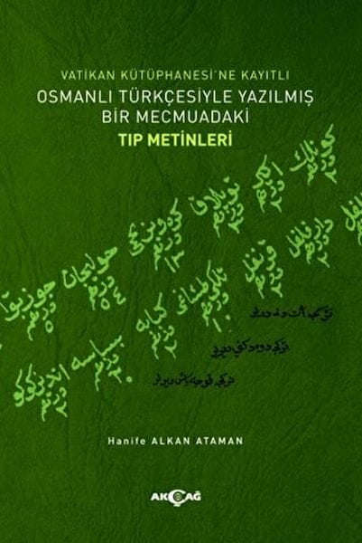 Medizinische Texte in einer in osmanisch-türkischer Sprache verfassten und in der Vatikanischen Bibliothek registrierten Sammlung