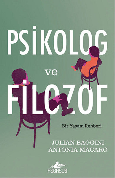 Psikolog ve Filozof  Bir Yaşam Rehberi