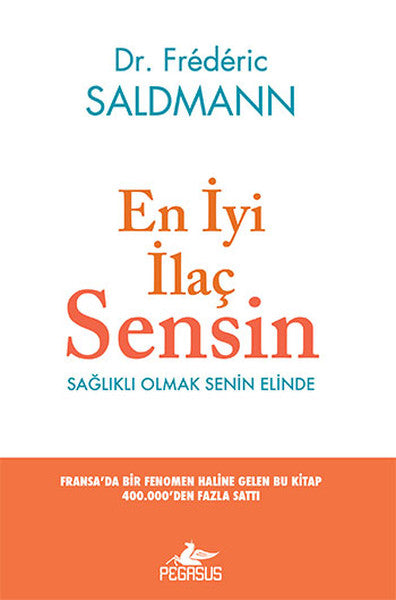 En İyi İlaç Sensin  Sağlıklı Olmak Senin Elinde