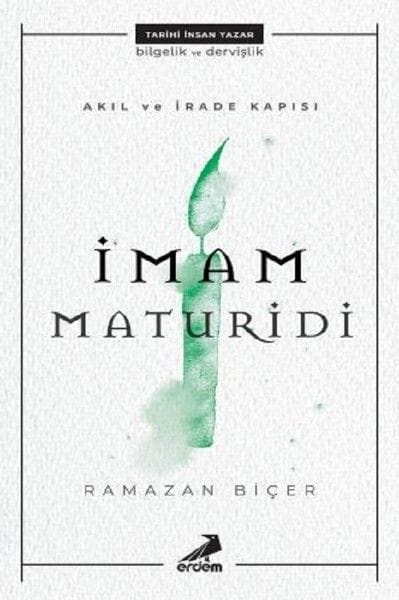 Das Tor der Vernunft und des Willens – Imam Maturidi