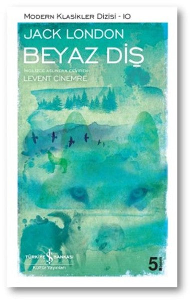 Beyaz Diş - Modern Klasikler Dizisi