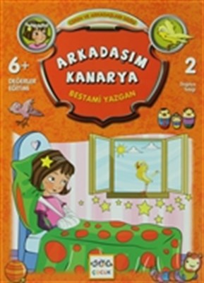 Arkadaşım Kanarya / Ceren ve Arkadaşları Dizisi 2