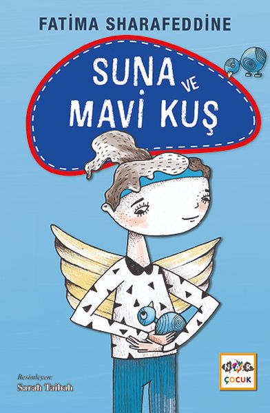 Suna ve Mavi Kuş