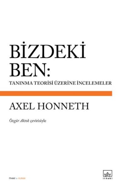 Bizdeki Ben Tanınma Teorisi Üzerine İncelemeler