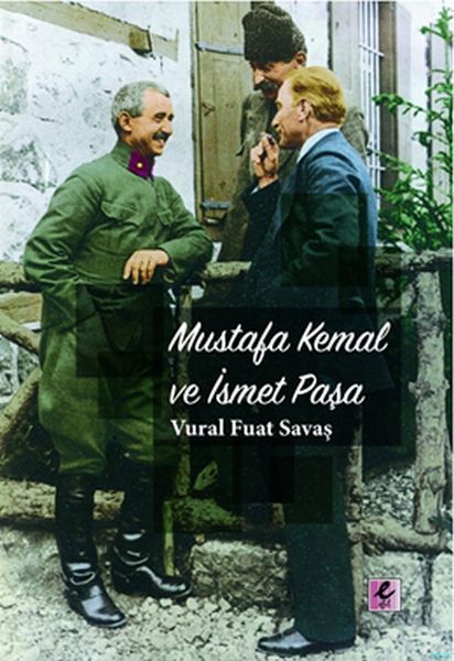 Mustafa Kemal und İsmet Pascha