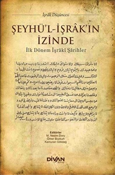 Frühe ishraqitische Kommentatoren, die in die Fußstapfen von Scheich al-Ishraq traten