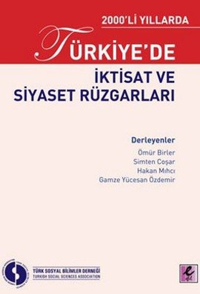 Wirtschaftliche und politische Entwicklungen in der Türkei in den 2000er Jahren