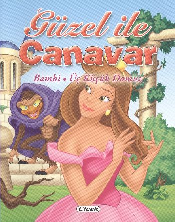 Üç Klasik Masal - Güzel İle Canavar