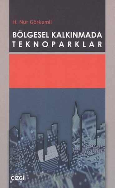 Bölgesel Kalkınmada Teknoparklar