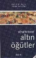 Yöneticilere Altın Öğütler