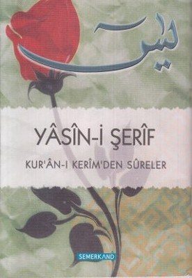 Yasîn-i Şerîf (mezinahiya berîkê)