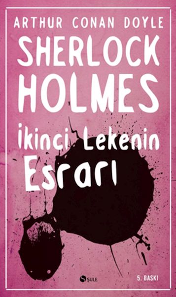 Sherlock Holmes – Das Geheimnis des zweiten Flecks
