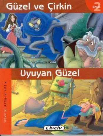 Güzel Ve Çirkin - Uyuyan Güzel (2 Masal Birden)