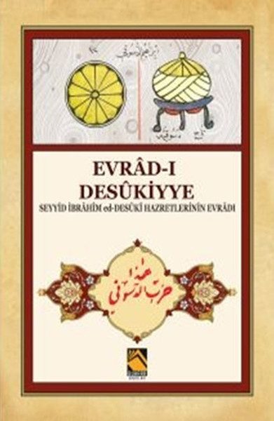 Evrad-ı Desükiyye – Die Bitten von Seyyid İbrahim ed-Desüki