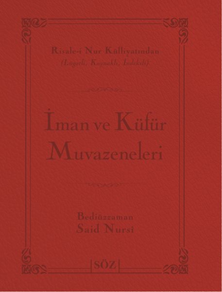 İman ve Küfür Muvazeneleri (Büyük Boy - İki Renk)