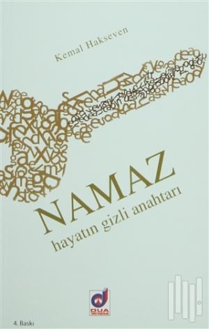 Namaz  Hayatın Gizli Anahtarı