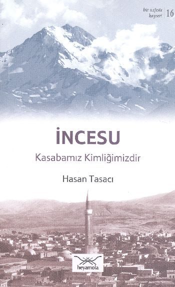 Incesu - Bajarê Me Nasnameya Me ye