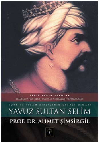 Yavuz Sultan Selim (Gebundene Ausgabe)