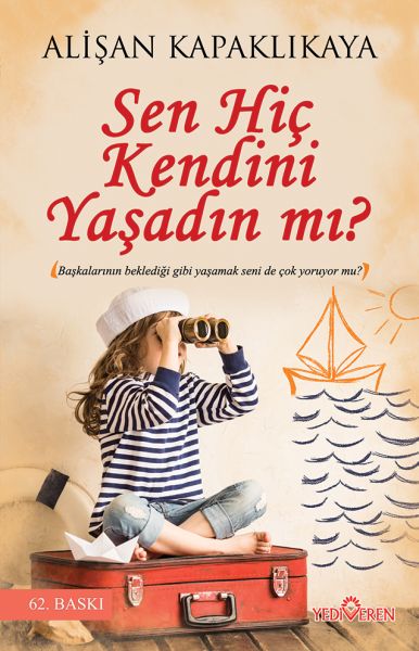 Hast du jemals wirklich gelebt?