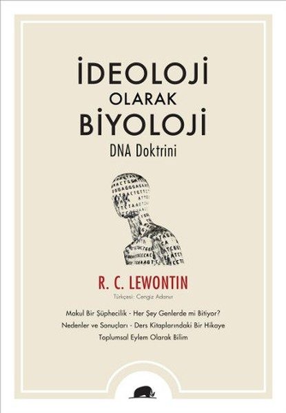 İdeoloji Olarak Biyoloji : DNA Doktrini