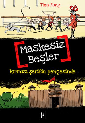 Pênc Bê Maske 2 - Di Çengên Şerîfê Sor de