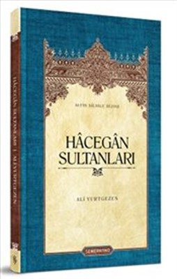 Hacegan Sultans (Gebundene Ausgabe)