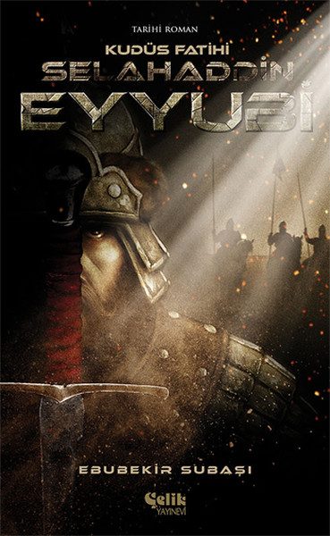 Saladin – Eroberer von Jerusalem