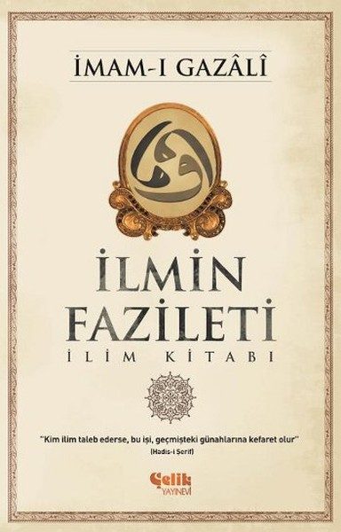 İlmin Fazileti  İlim Kitabı